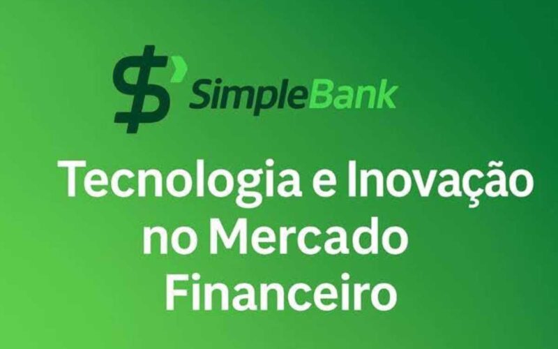 SimpleBank: Tecnologia e Inovação no Mercado Financeiro